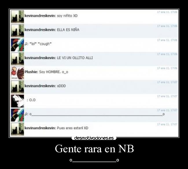 Gente rara en NB -