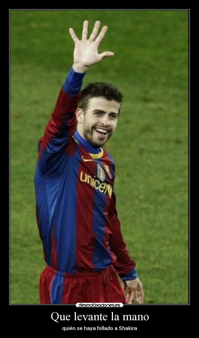 Que levante la mano - 