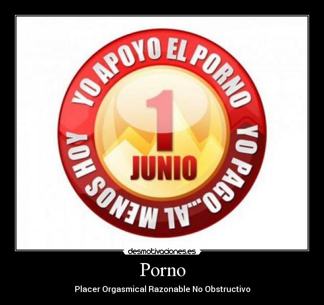 Porno - Placer Orgasmical Razonable No Obstructivo