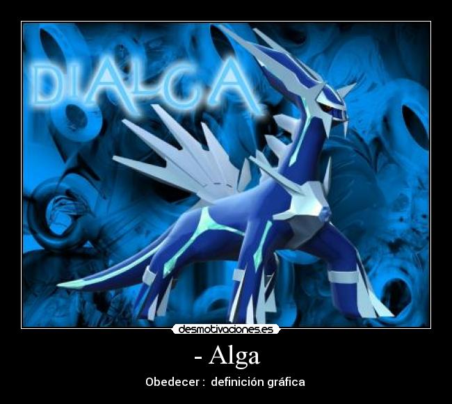 - Alga -