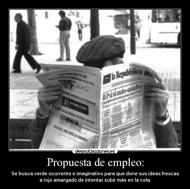 carteles verde rojo empleo desmotivaciones