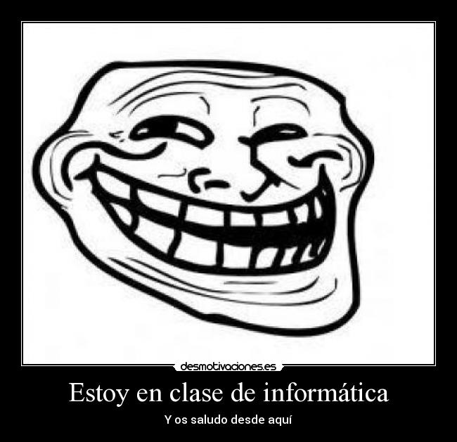 Estoy en clase de informática -