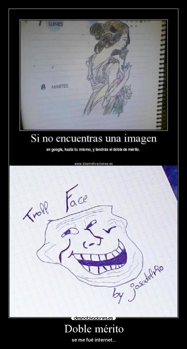 carteles internet troll face dibujo josedelrio principal desmotivaciones merito doble imagen mano boli desmotivaciones