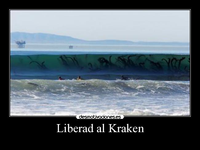 Liberad al Kraken -