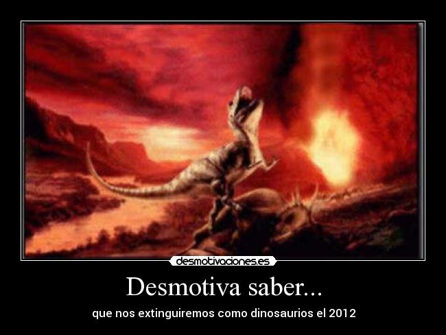 carteles dino desmotivaciones