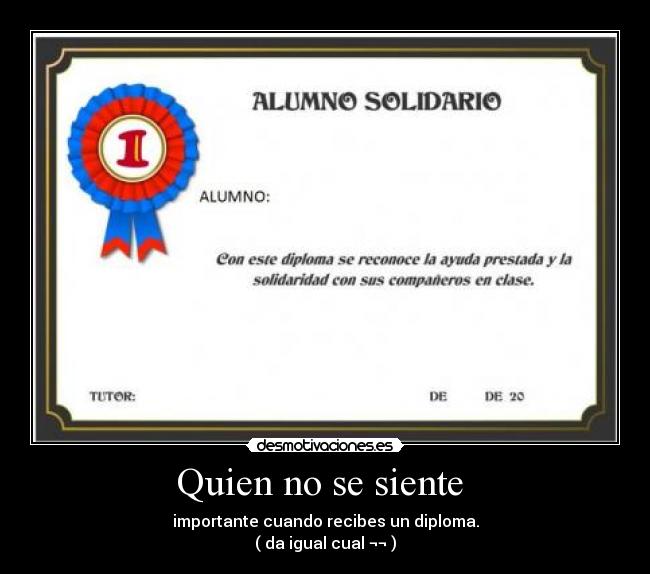 Quien no se siente  - 