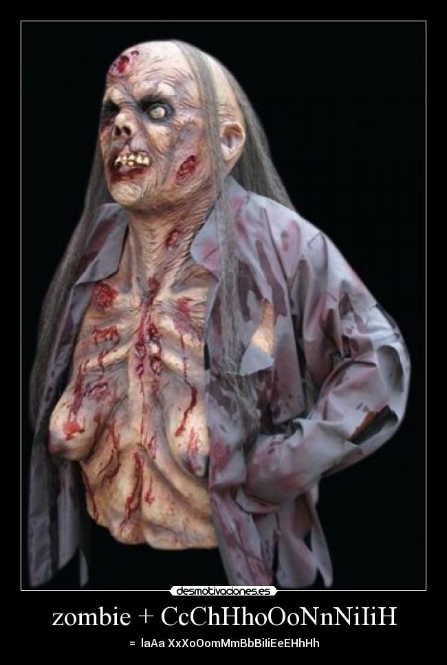 zombie + CcChHhoOoNnNiIiH - = laAa XxXoOomMmBbBiIiEeEHhHh