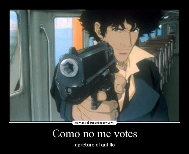 carteles vota disparo desmotivaciones