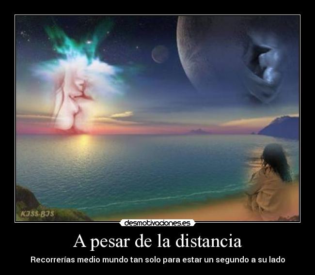 carteles distancia amor distancia naya desmotivaciones