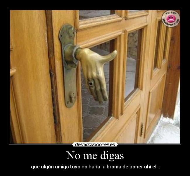 No me digas - 