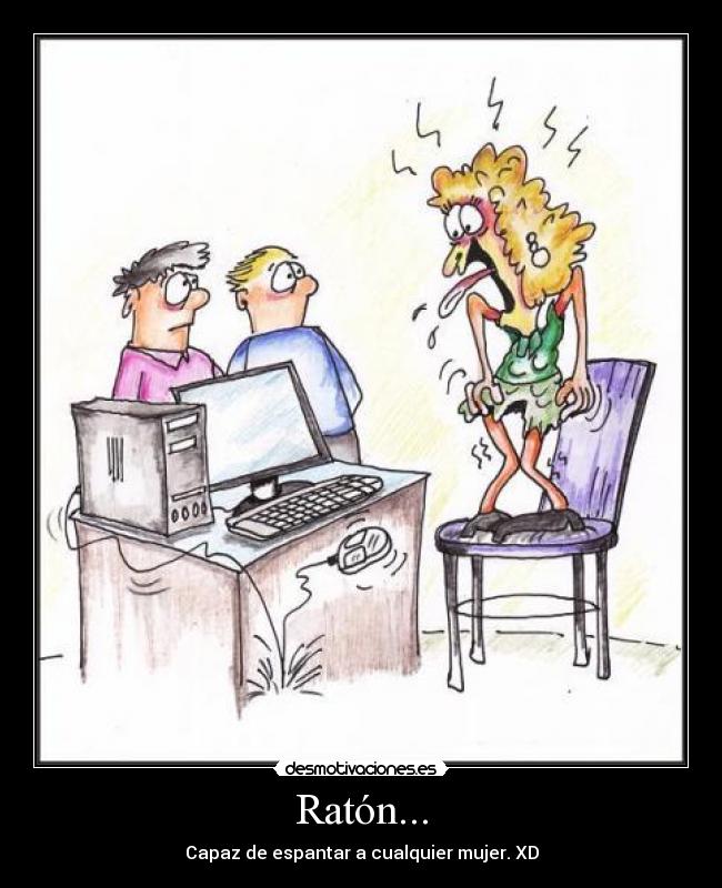 carteles raton mouse mujer miedo desmotivaciones