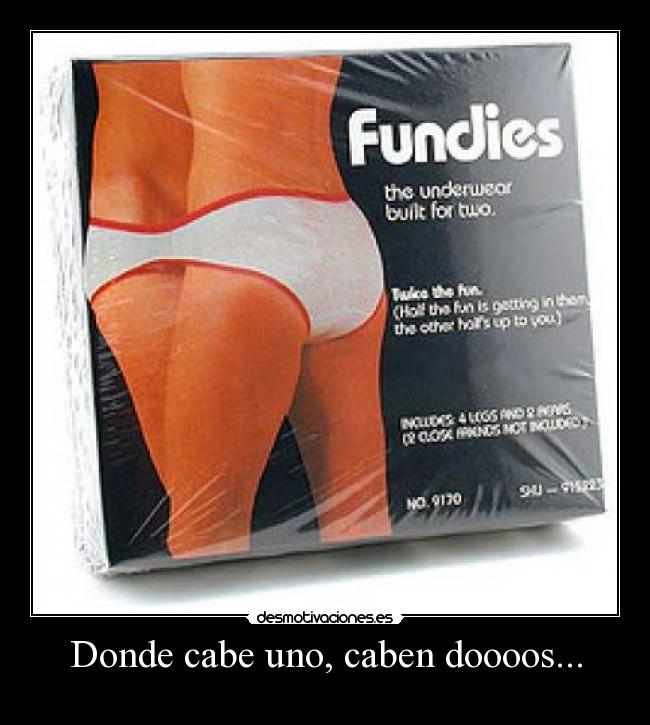 Donde cabe uno, caben doooos... - 