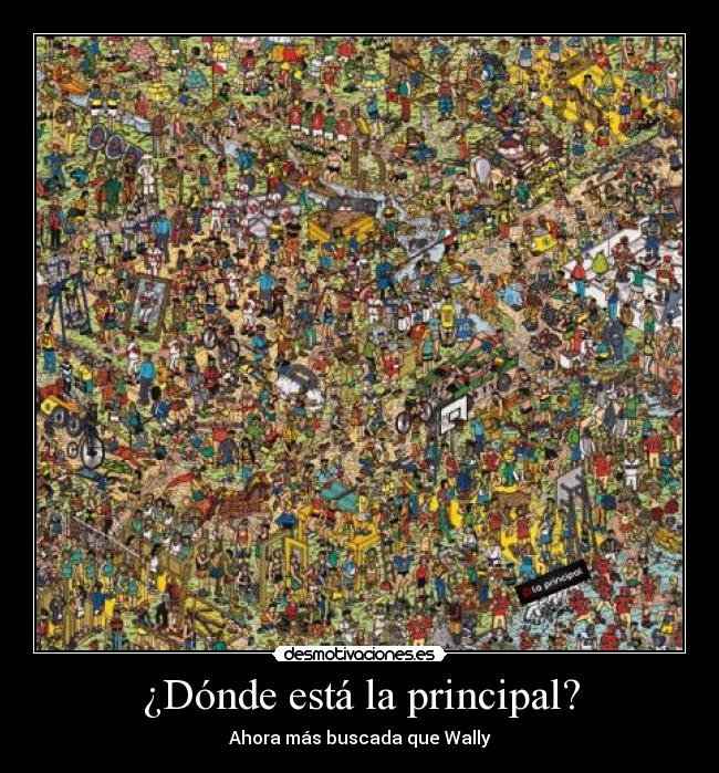 ¿Dónde está la principal? - Ahora más buscada que Wally