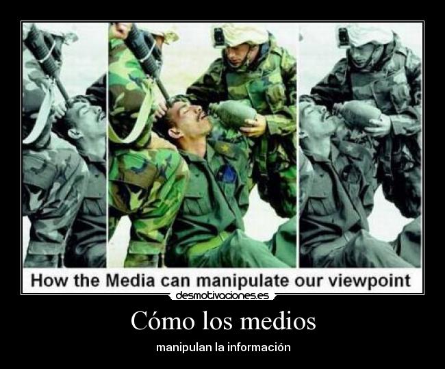 Cómo los medios - manipulan la información