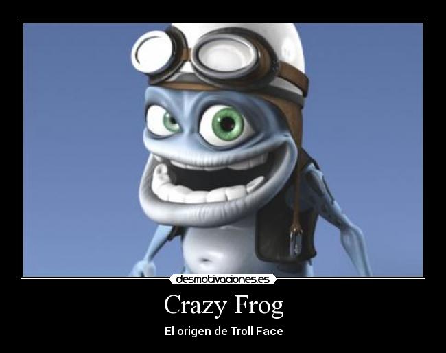 Crazy Frog -
