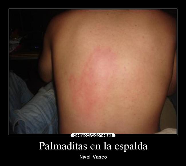 Palmaditas en la espalda - Nivel: Vasco