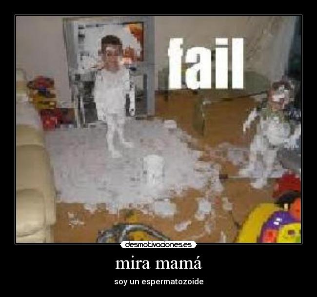 mira mamá - soy un espermatozoide