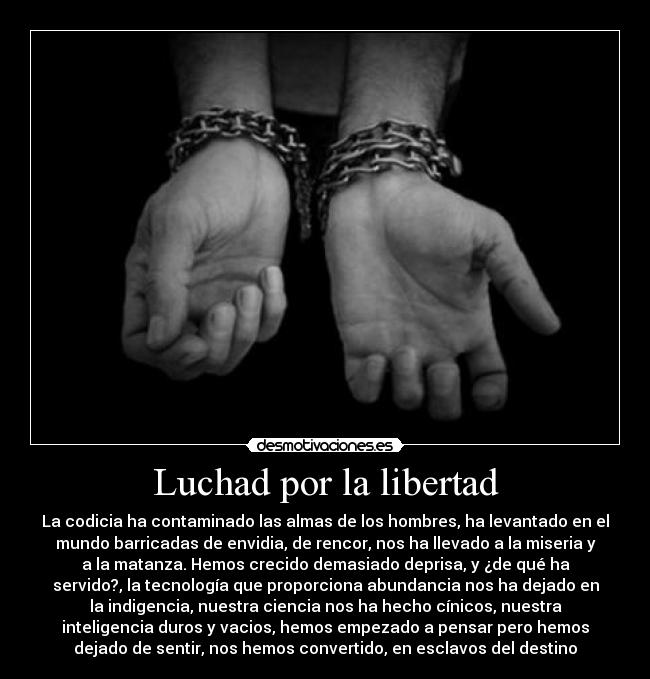 Luchad por la libertad - 