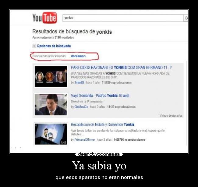 Ya sabia yo - que esos aparatos no eran normales