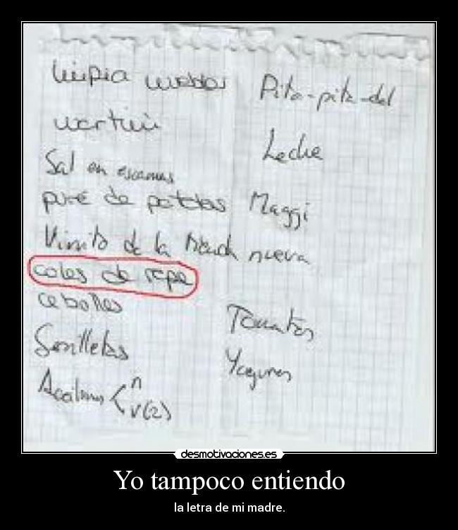 Yo tampoco entiendo - la letra de mi madre.