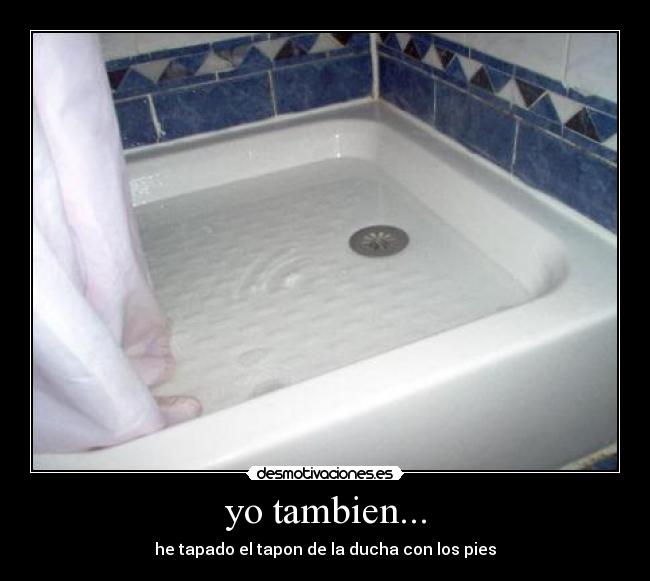 yo tambien... - 
