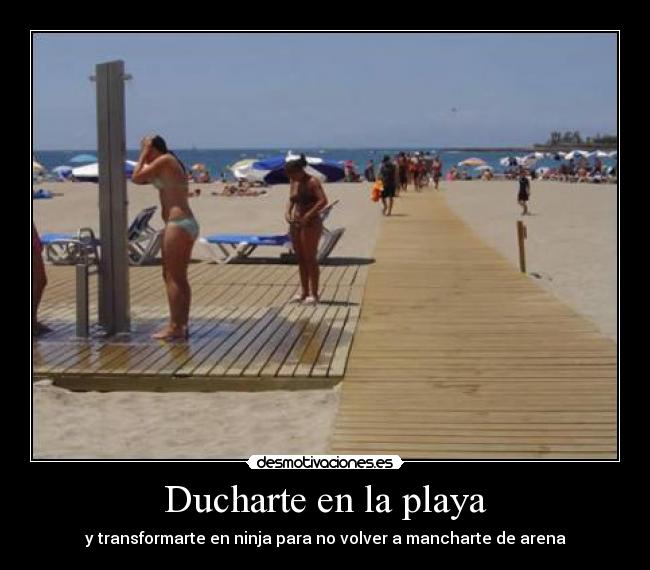 Ducharte en la playa - y transformarte en ninja para no volver a mancharte de arena