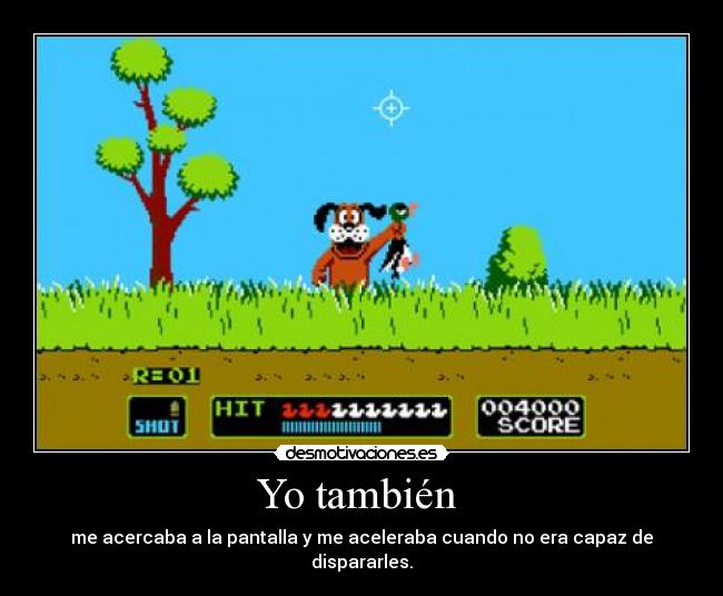 Yo también -