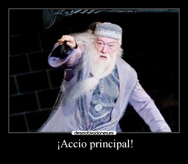 ¡Accio principal! - 