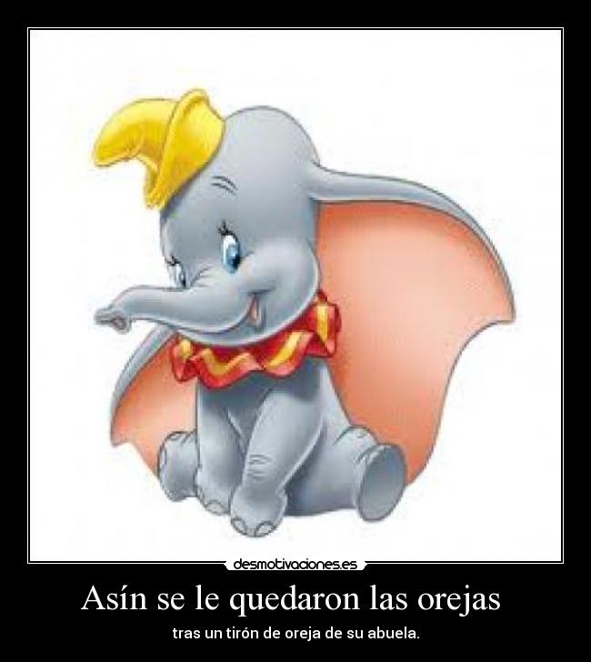 Asín se le quedaron las orejas  - 