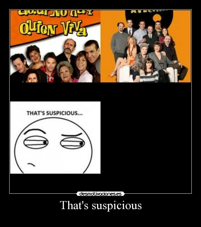 Thats suspicious - 