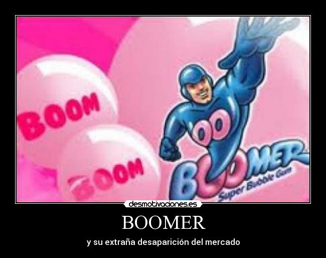 BOOMER - 