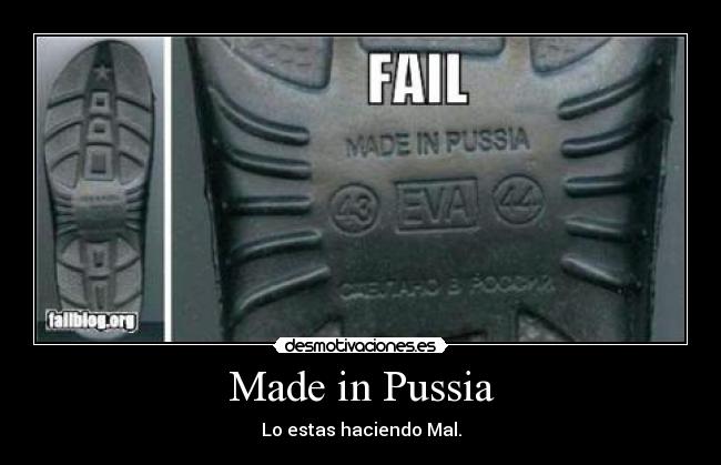 Made in Pussia -
