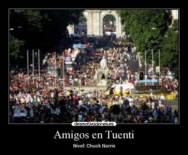 Amigos en Tuenti - Nivel: Chuck Norris