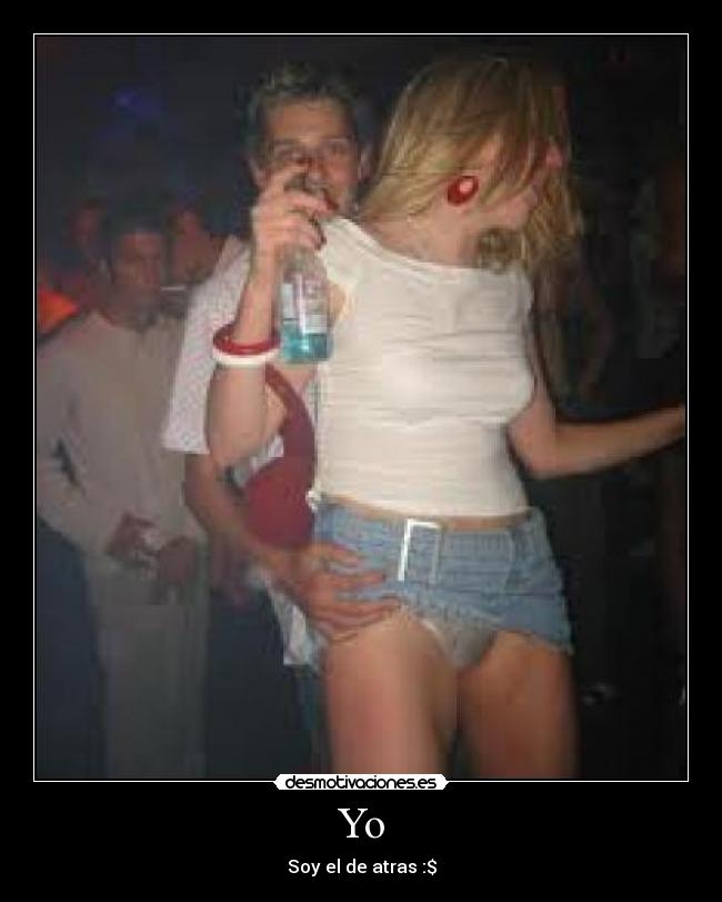 Yo - Soy el de atras :$