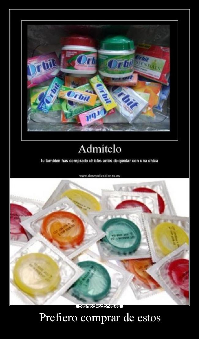 Prefiero comprar de estos -