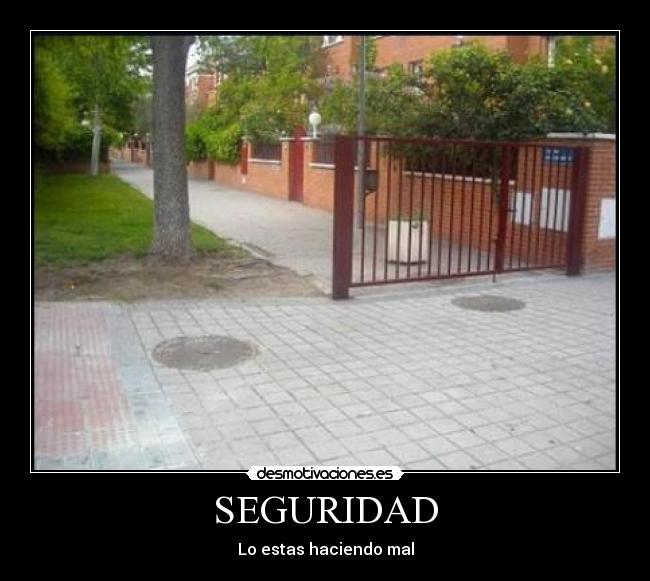 SEGURIDAD - Lo estas haciendo mal