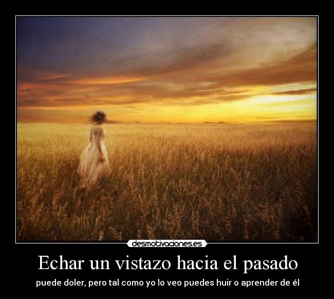 Echar un vistazo hacia el pasado -