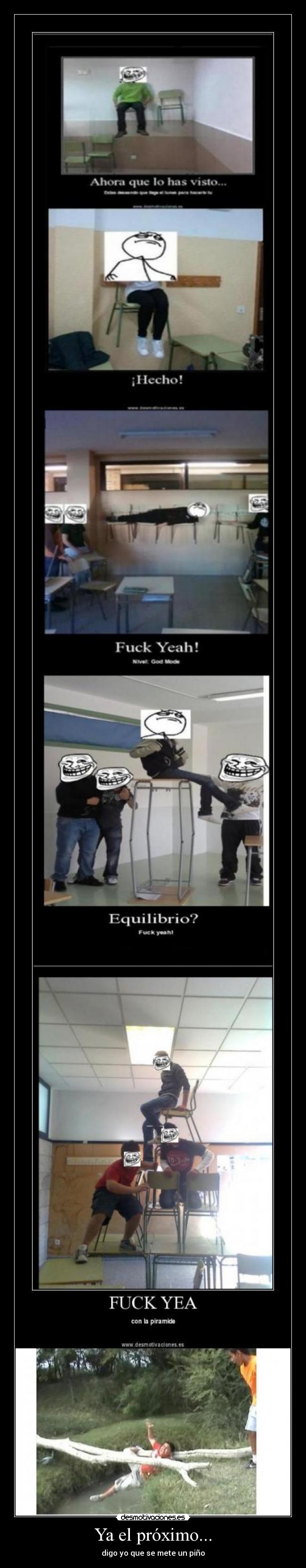 Ya el próximo... - digo yo que se mete un piño