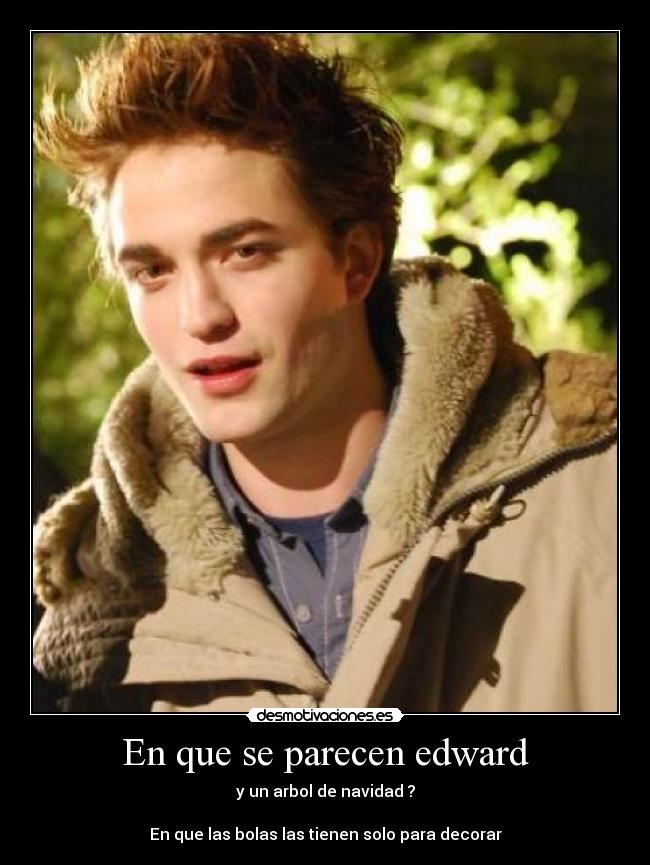 En que se parecen edward -