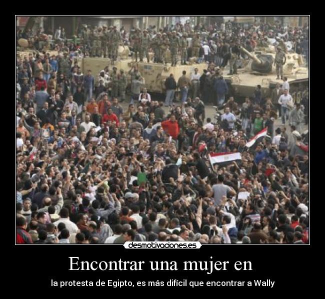 Encontrar una mujer en - la protesta de Egipto, es más difícil que encontrar a Wally