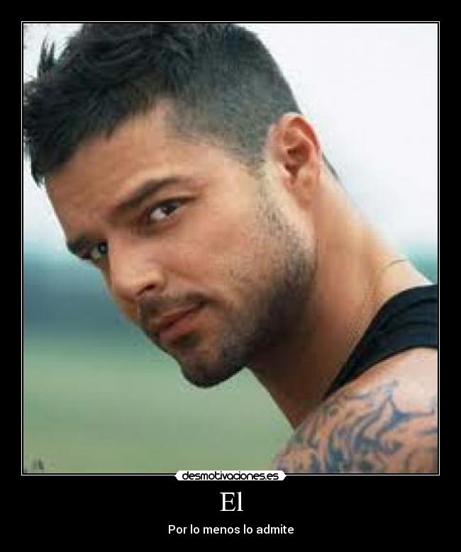 El - Por lo menos lo admite