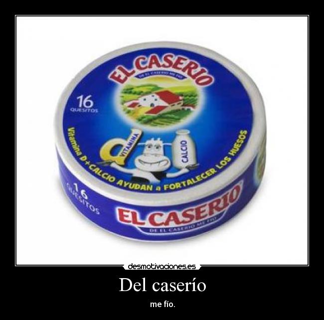 carteles caserio desmotivaciones