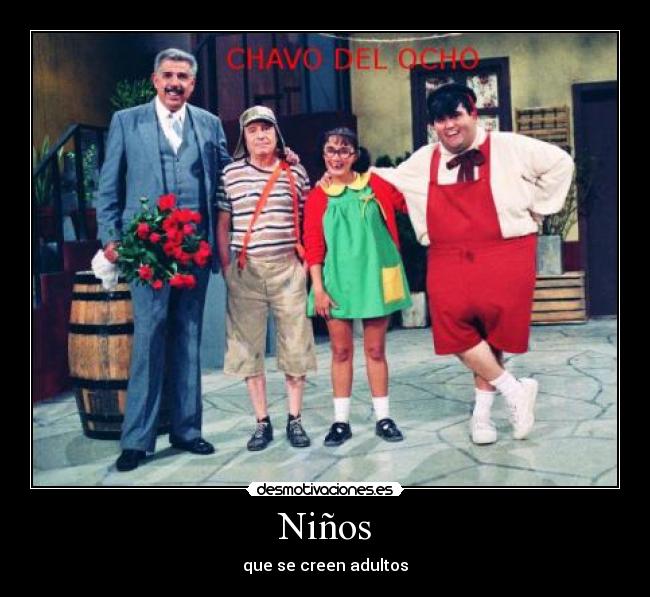 carteles chavo del ocho desmotivaciones