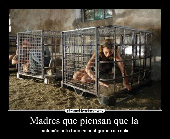 Madres que piensan que la -