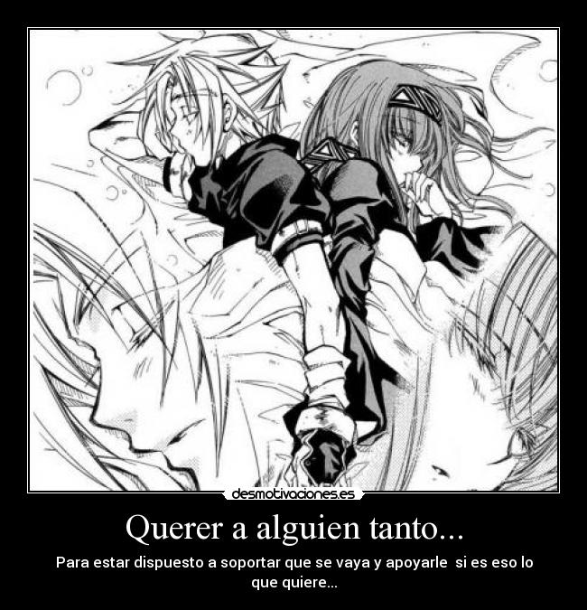 Querer a alguien tanto... - 