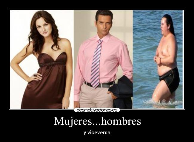 Mujeres...hombres -