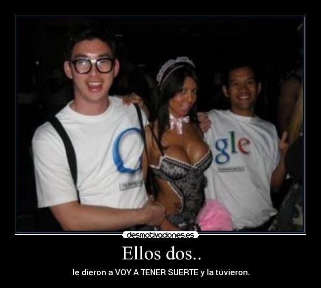 Ellos dos.. - 