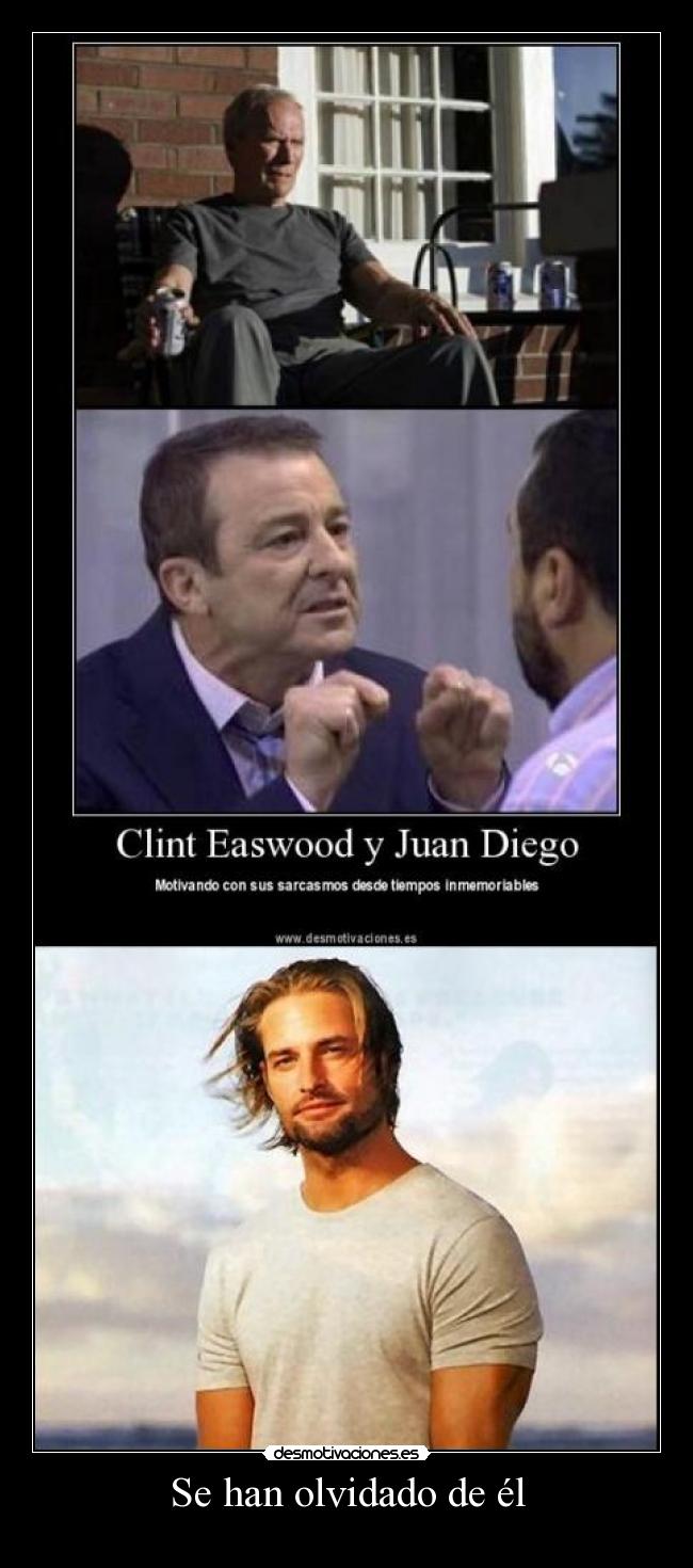 Se han olvidado de él - 