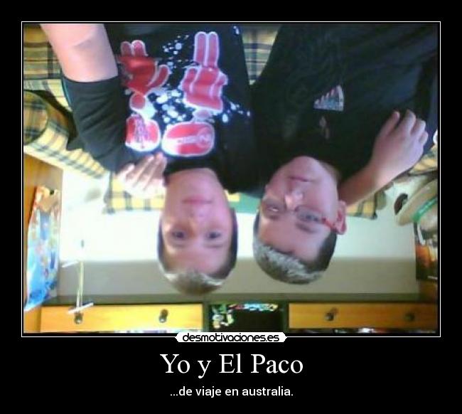 Yo y El Paco - 