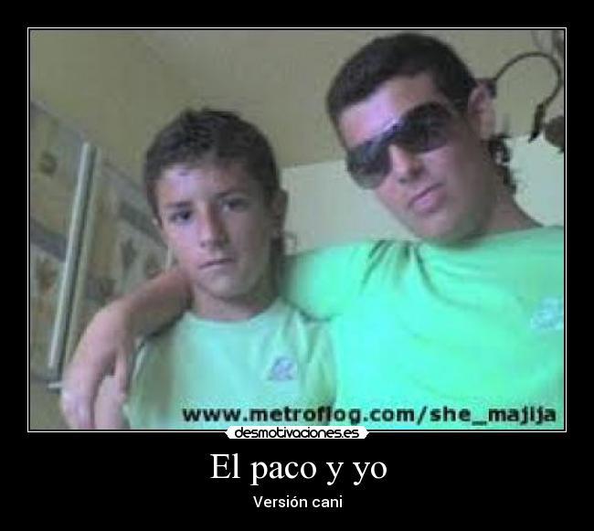 El paco y yo - 